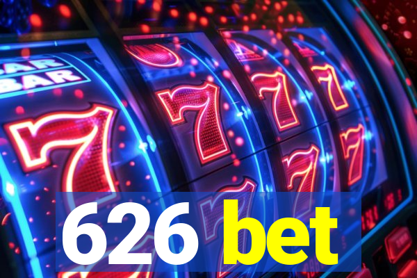 626 bet